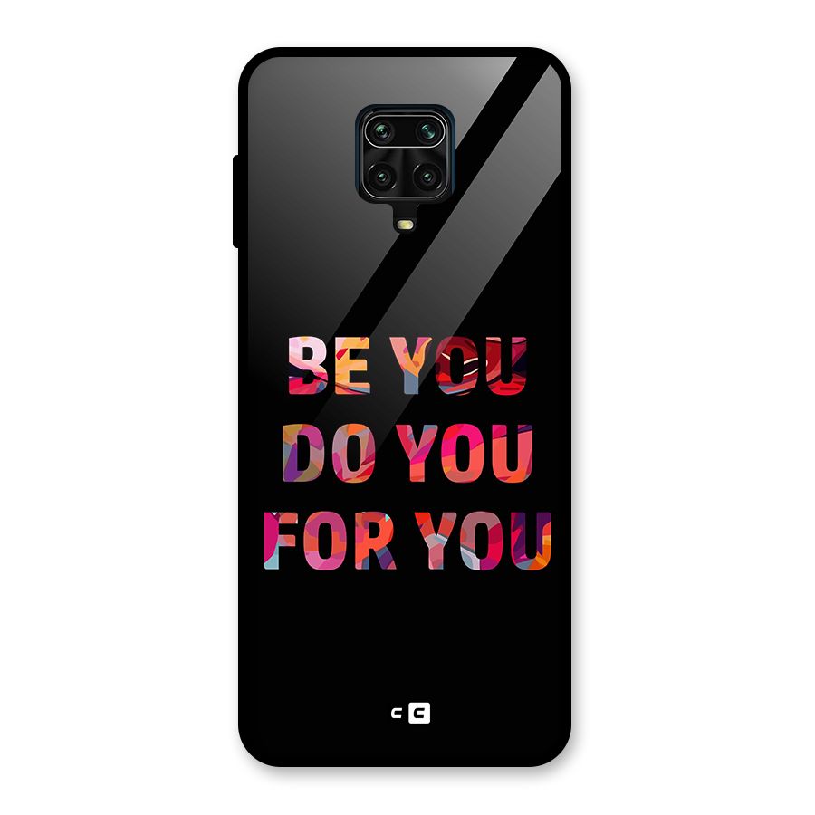 Be You Do You For You Glass Back Case for Redmi Note 10 Lite