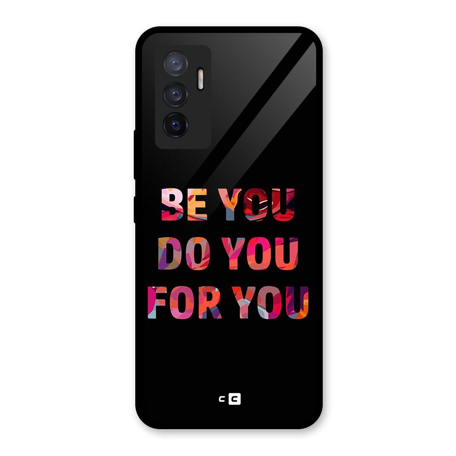 Be You Do You For You Glass Back Case for Vivo V23e
