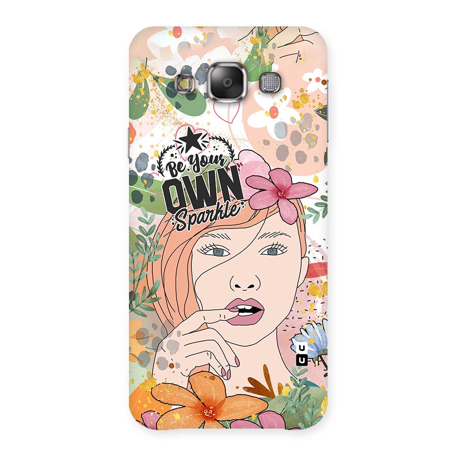 Be Your Own Sparkle Back Case for Galaxy E7