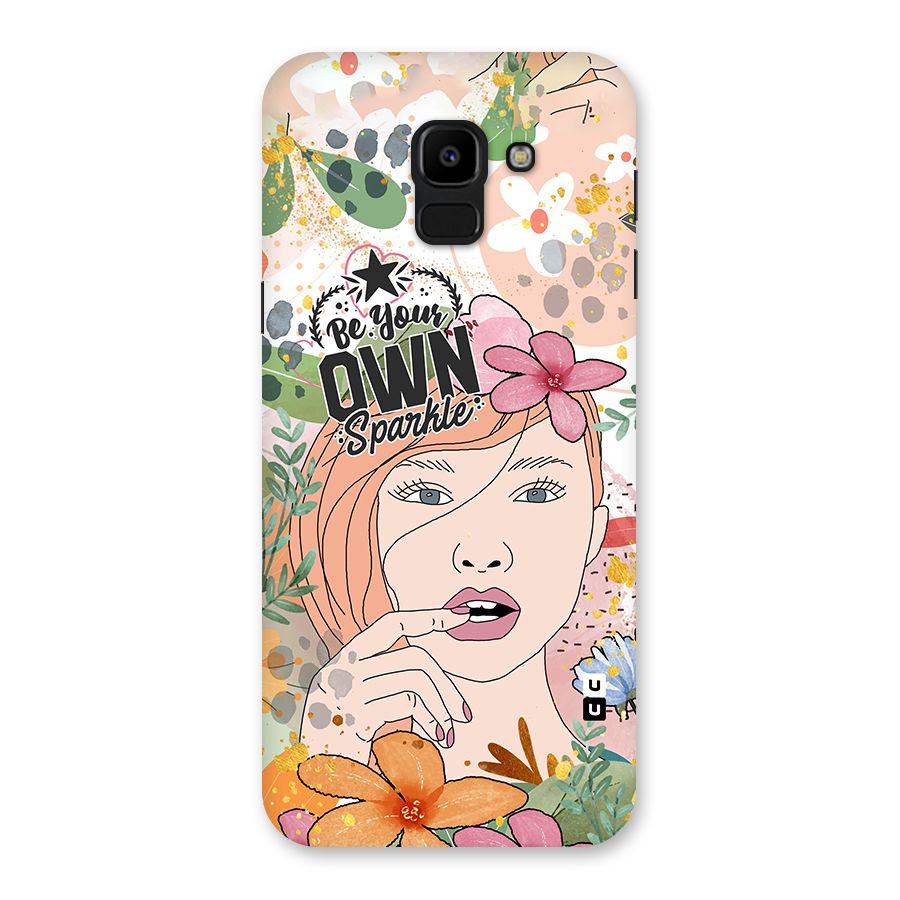 Be Your Own Sparkle Back Case for Galaxy J6