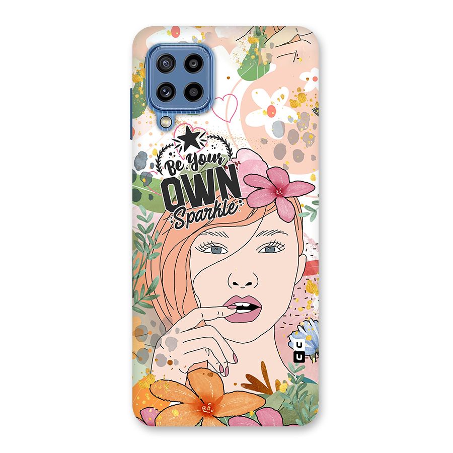 Be Your Own Sparkle Back Case for Galaxy M32