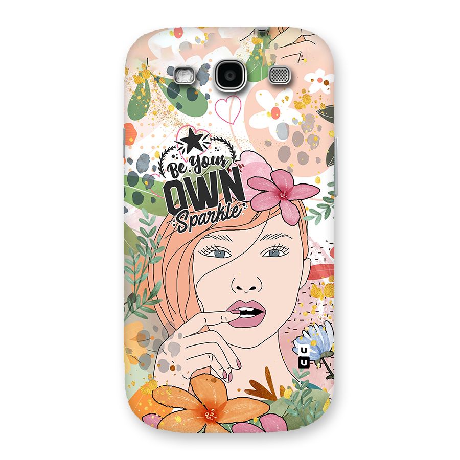 Be Your Own Sparkle Back Case for Galaxy S3