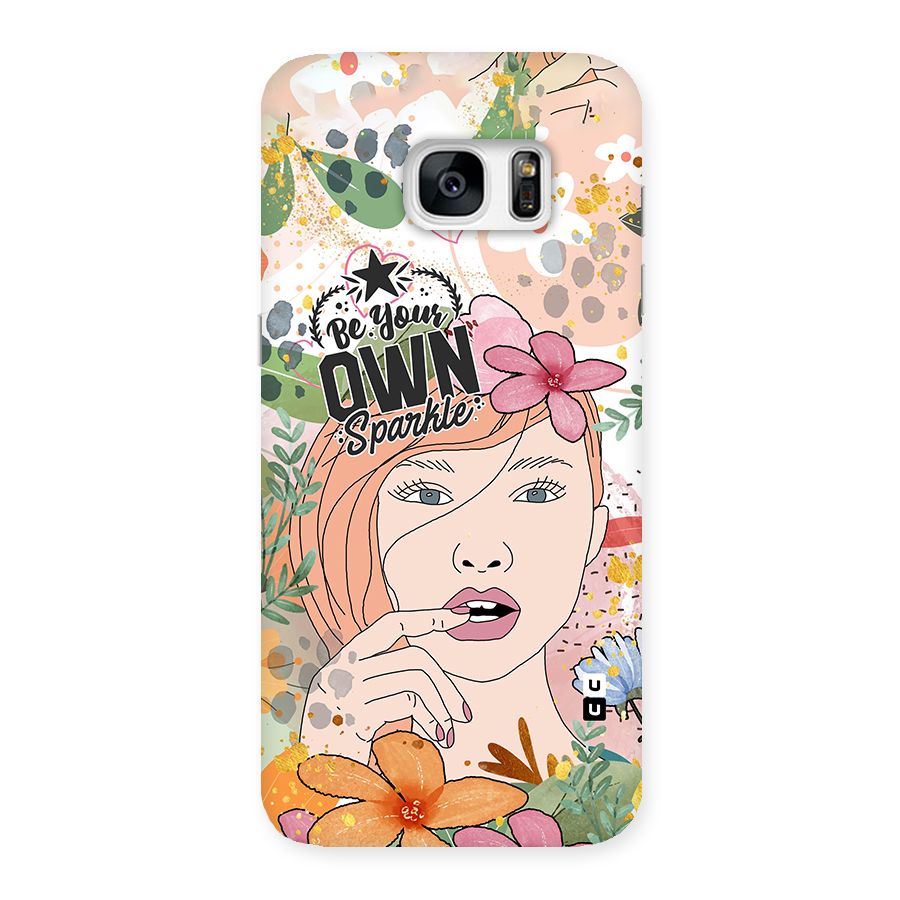Be Your Own Sparkle Back Case for Galaxy S7 Edge