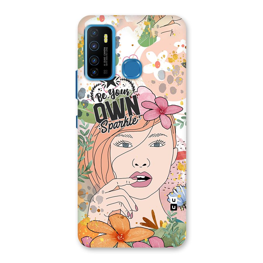 Be Your Own Sparkle Back Case for Infinix Hot 9