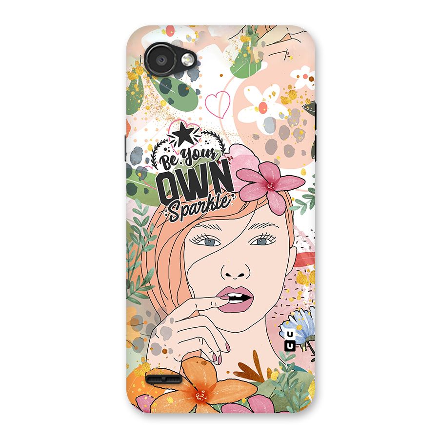 Be Your Own Sparkle Back Case for LG Q6