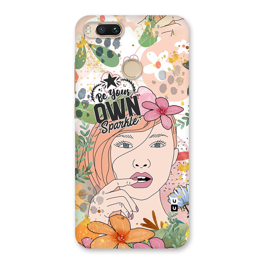 Be Your Own Sparkle Back Case for Mi A1