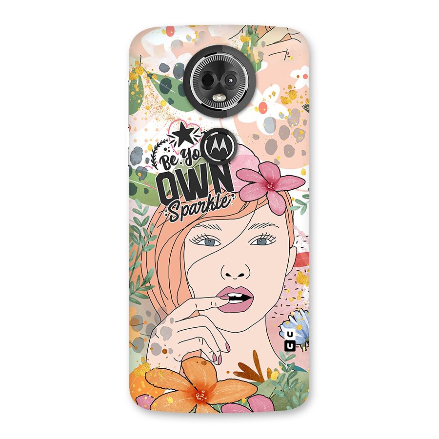 Be Your Own Sparkle Back Case for Moto E5 Plus