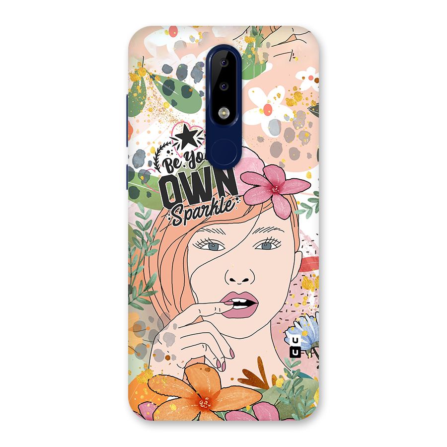 Be Your Own Sparkle Back Case for Nokia 5.1 Plus