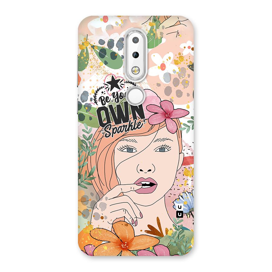 Be Your Own Sparkle Back Case for Nokia 6.1 Plus