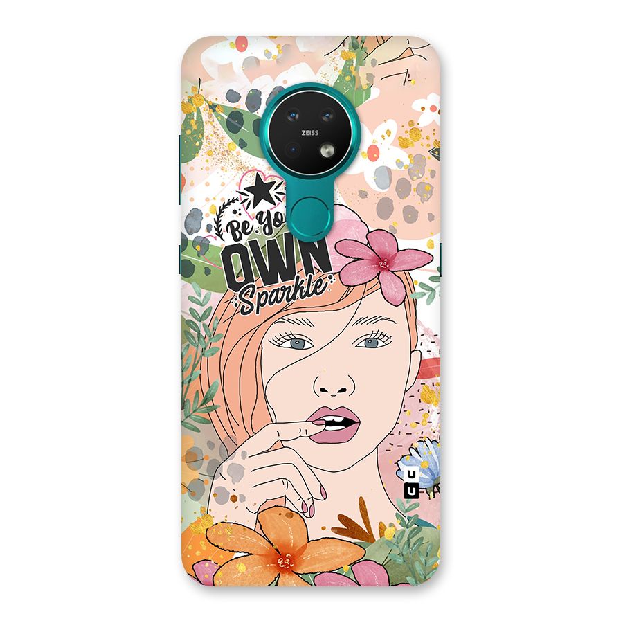 Be Your Own Sparkle Back Case for Nokia 7.2