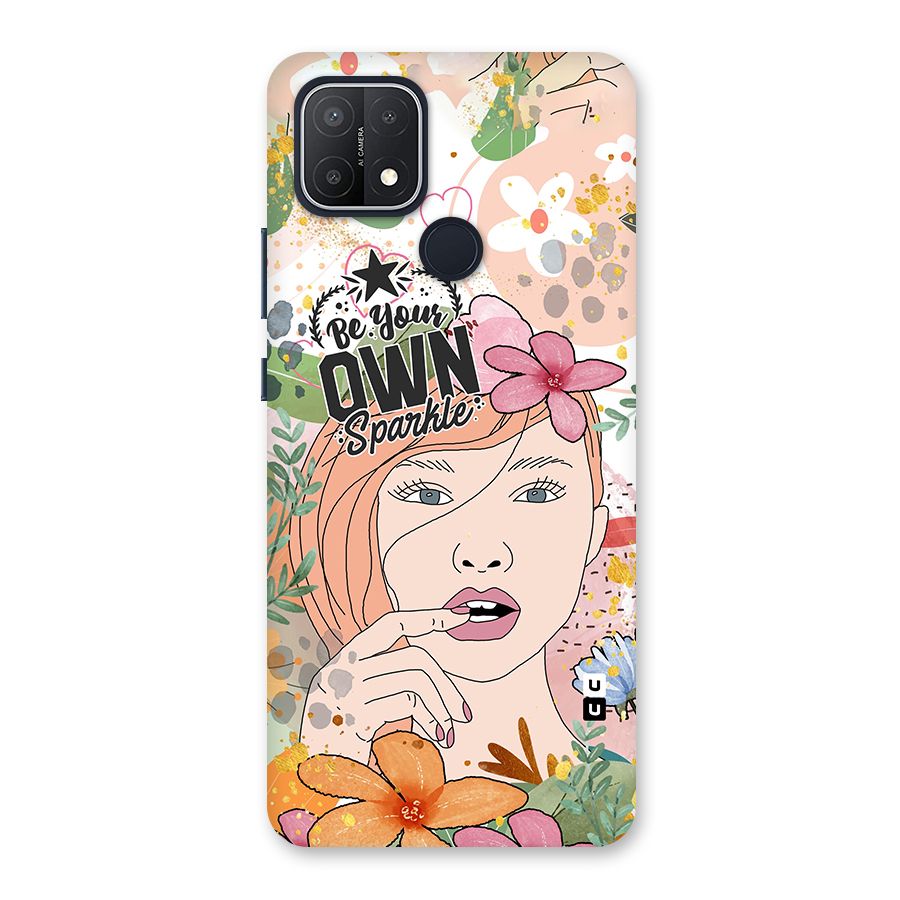 Be Your Own Sparkle Back Case for Oppo A15s