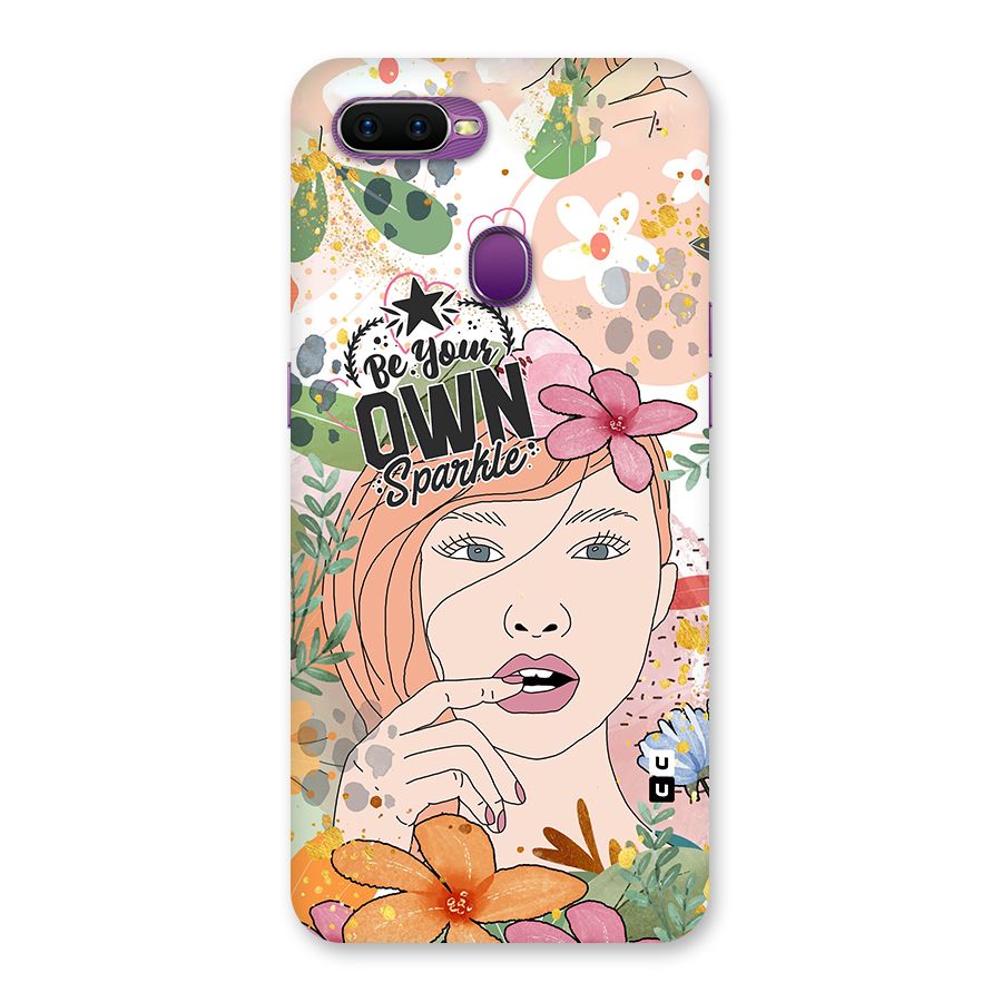 Be Your Own Sparkle Back Case for Oppo F9