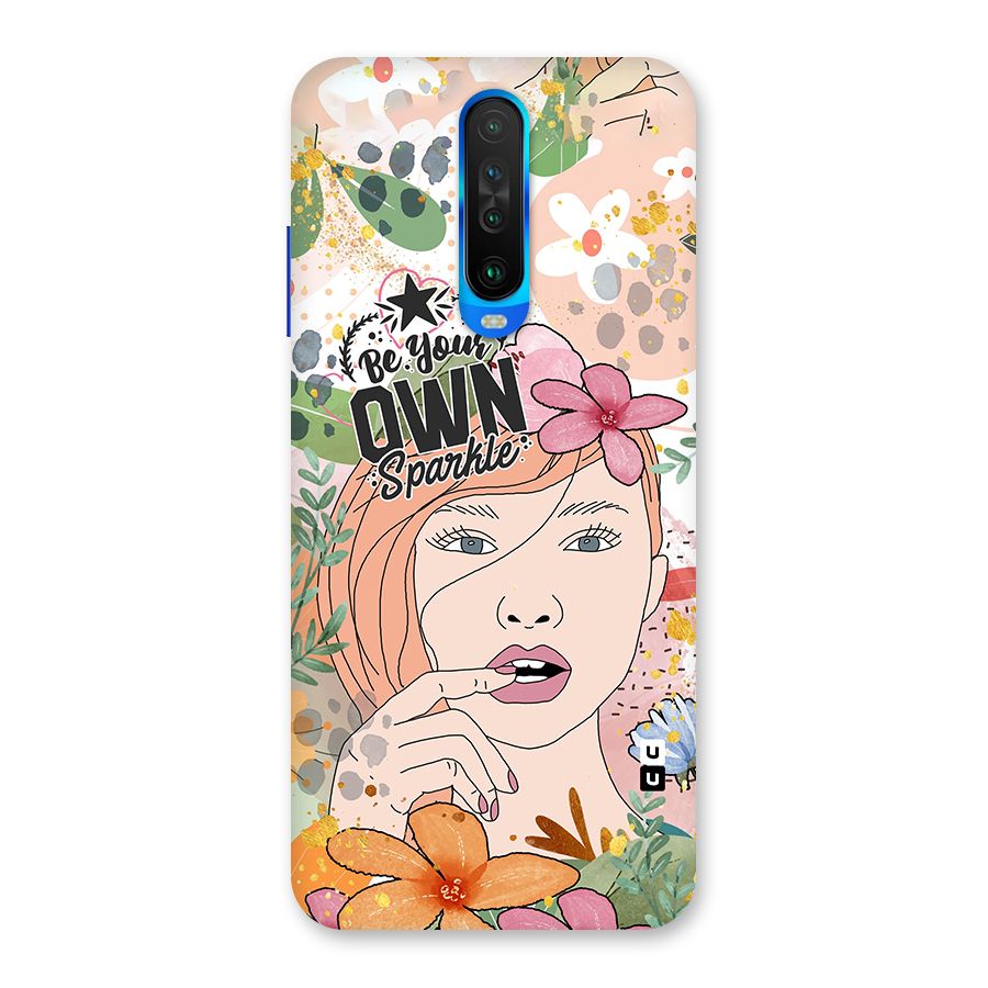 Be Your Own Sparkle Back Case for Poco X2