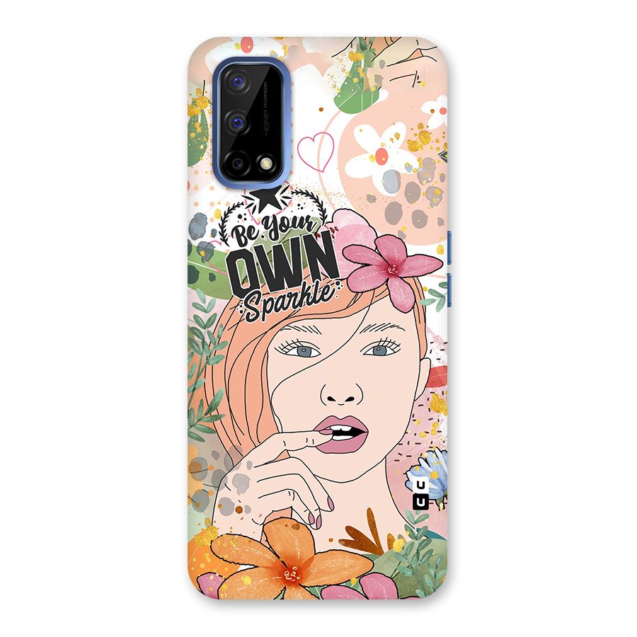 Be Your Own Sparkle Back Case for Realme Narzo 30 Pro