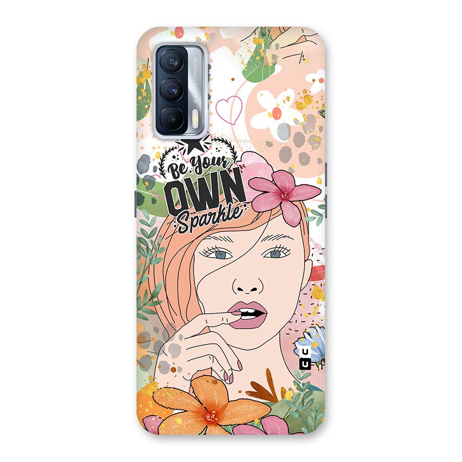 Be Your Own Sparkle Back Case for Realme X7