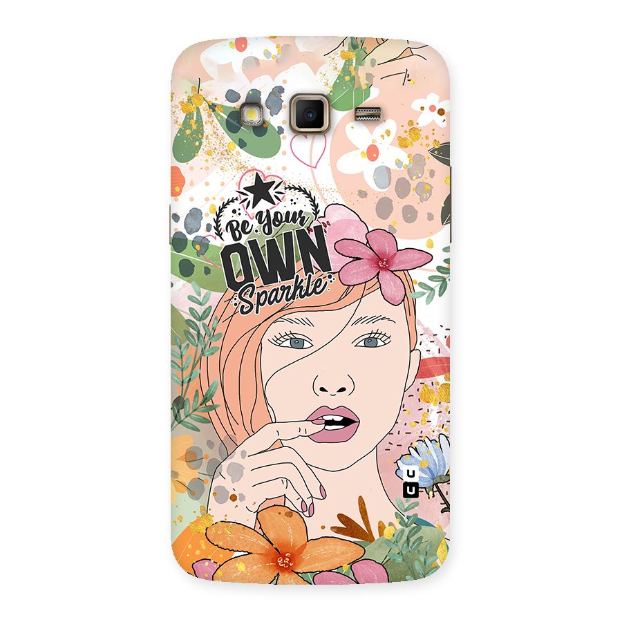 Be Your Own Sparkle Back Case for Samsung Galaxy Grand 2