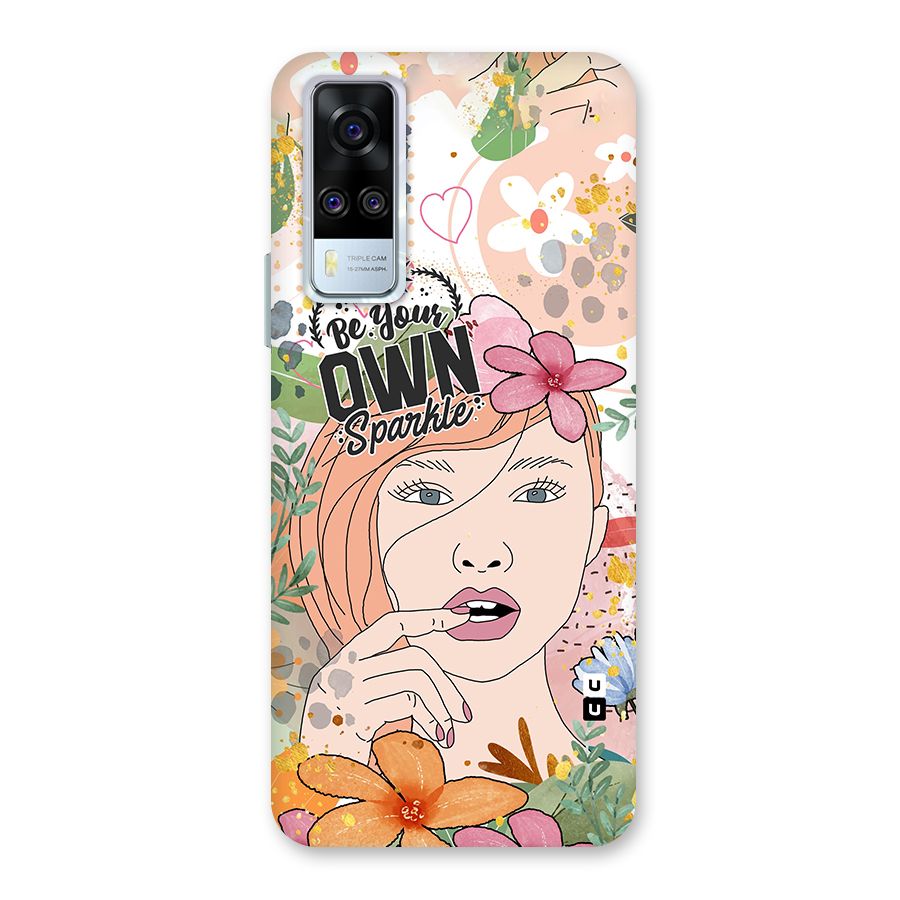 Be Your Own Sparkle Back Case for Vivo Y31