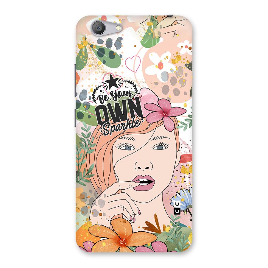 Be Your Own Sparkle Back Case for Vivo Y53