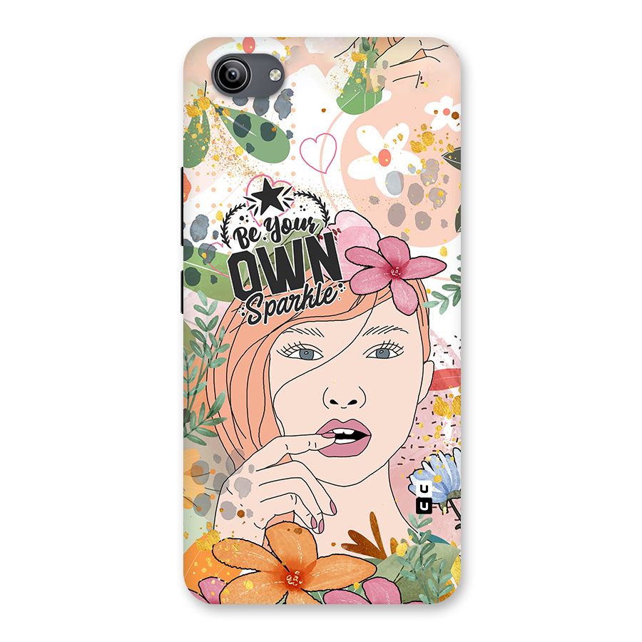 Be Your Own Sparkle Back Case for Vivo Y81i