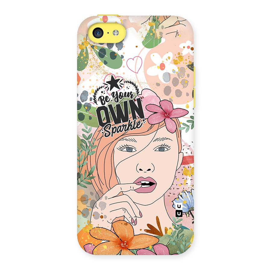 Be Your Own Sparkle Back Case for iPhone 5C