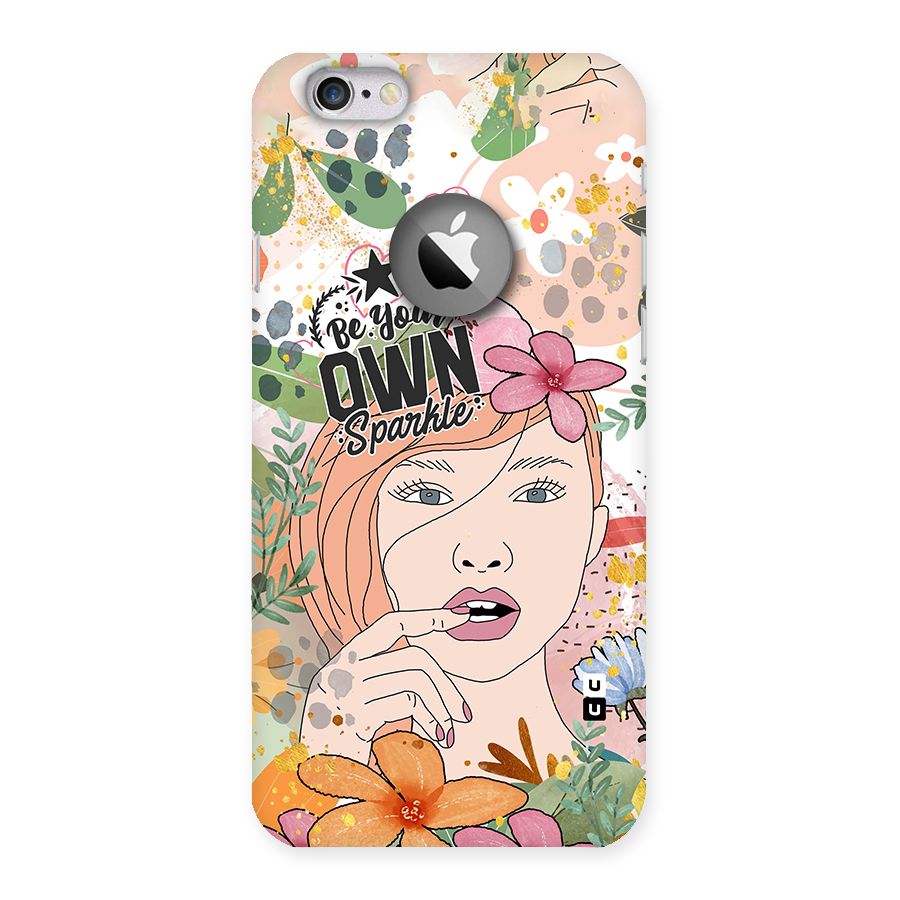 Be Your Own Sparkle Back Case for iPhone 6 Logo Cut