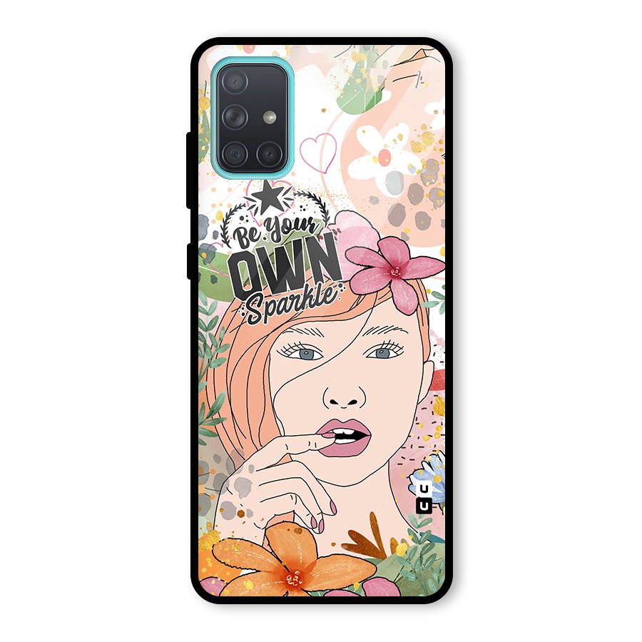 Be Your Own Sparkle Glass Back Case for Galaxy A71