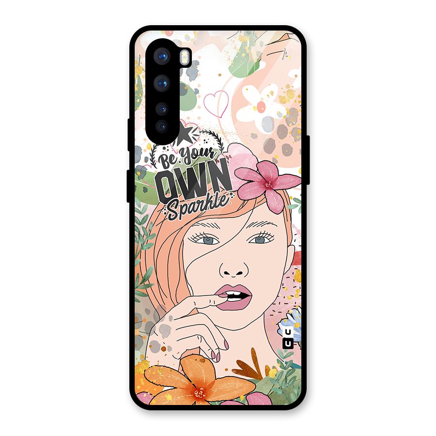 Be Your Own Sparkle Glass Back Case for OnePlus Nord