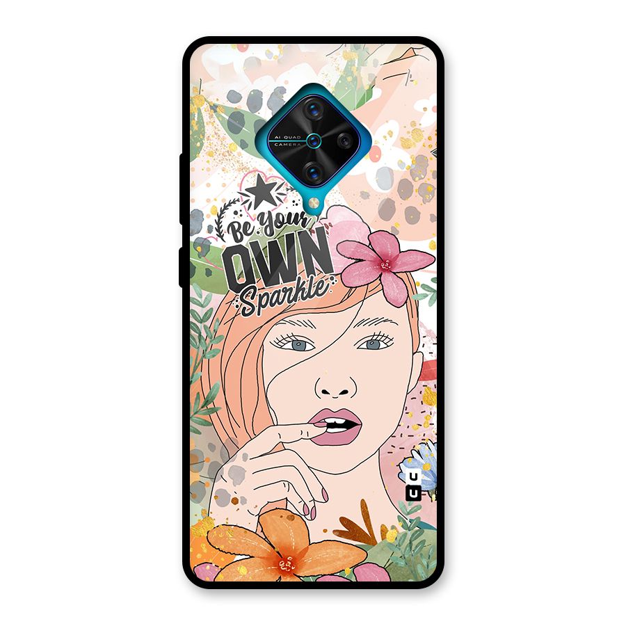 Be Your Own Sparkle Glass Back Case for Vivo S1 Pro