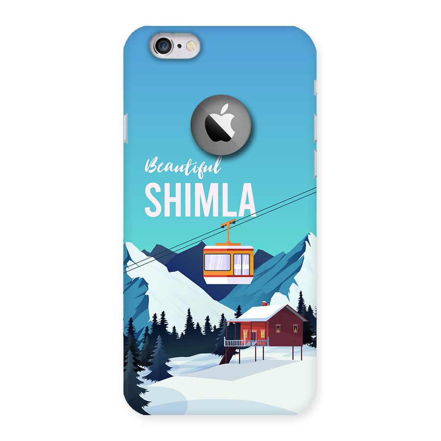 Beautiful Shimla Back Case for iPhone 6 Logo Cut