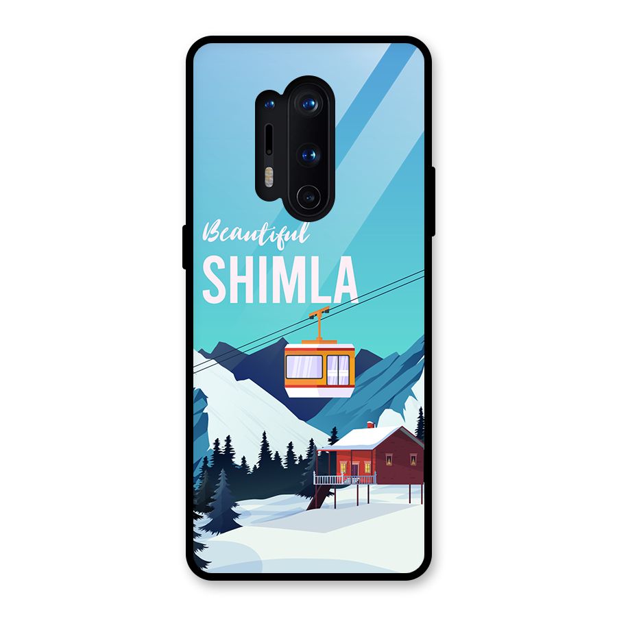 Beautiful Shimla Glass Back Case for OnePlus 8 Pro