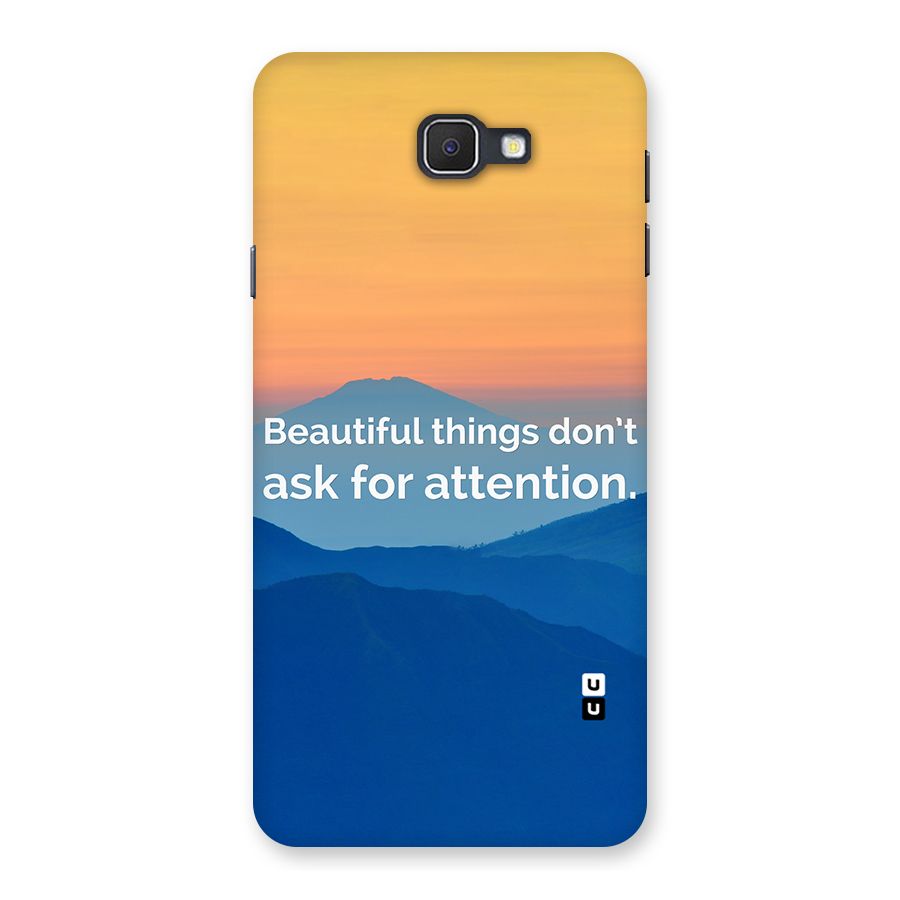 Beautiful Things Quote Back Case for Samsung Galaxy J7 Prime