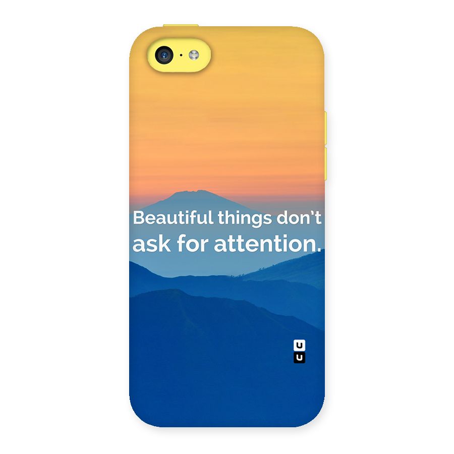 Beautiful Things Quote Back Case for iPhone 5C