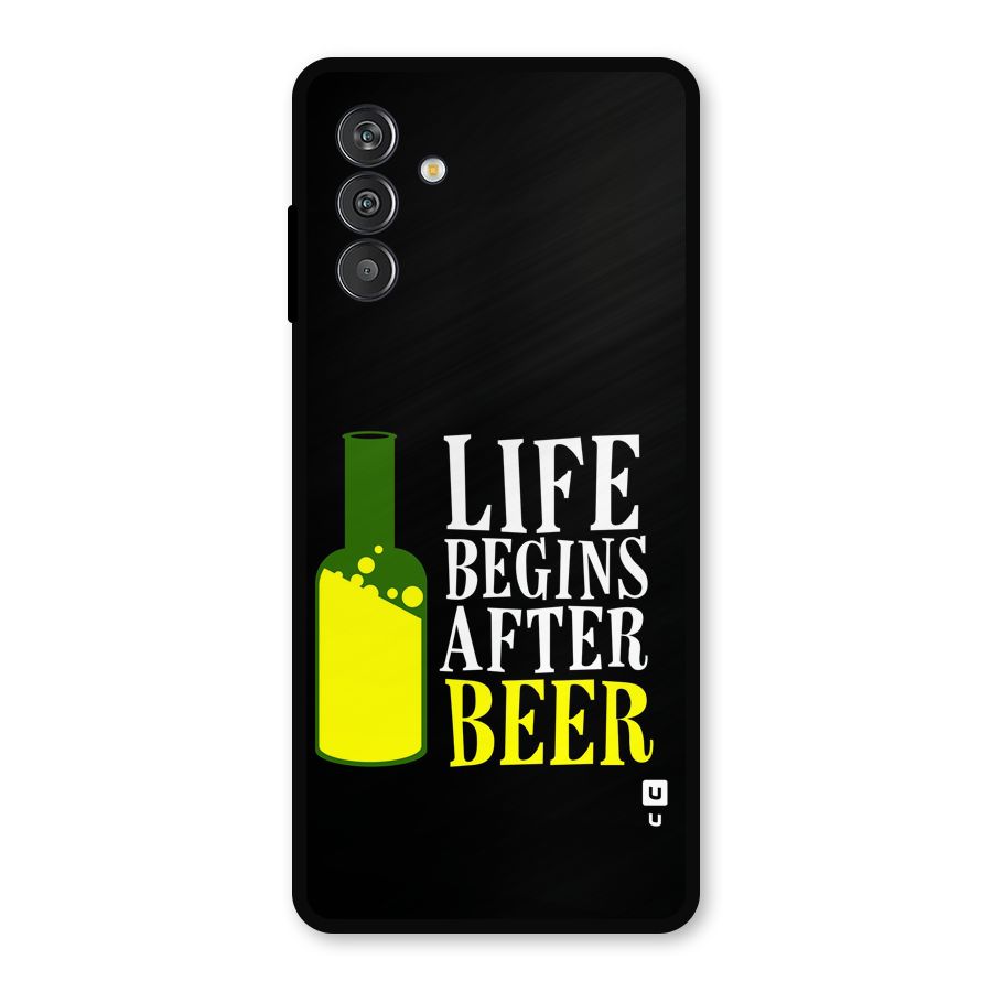 Beer Life Metal Back Case for Galaxy F13