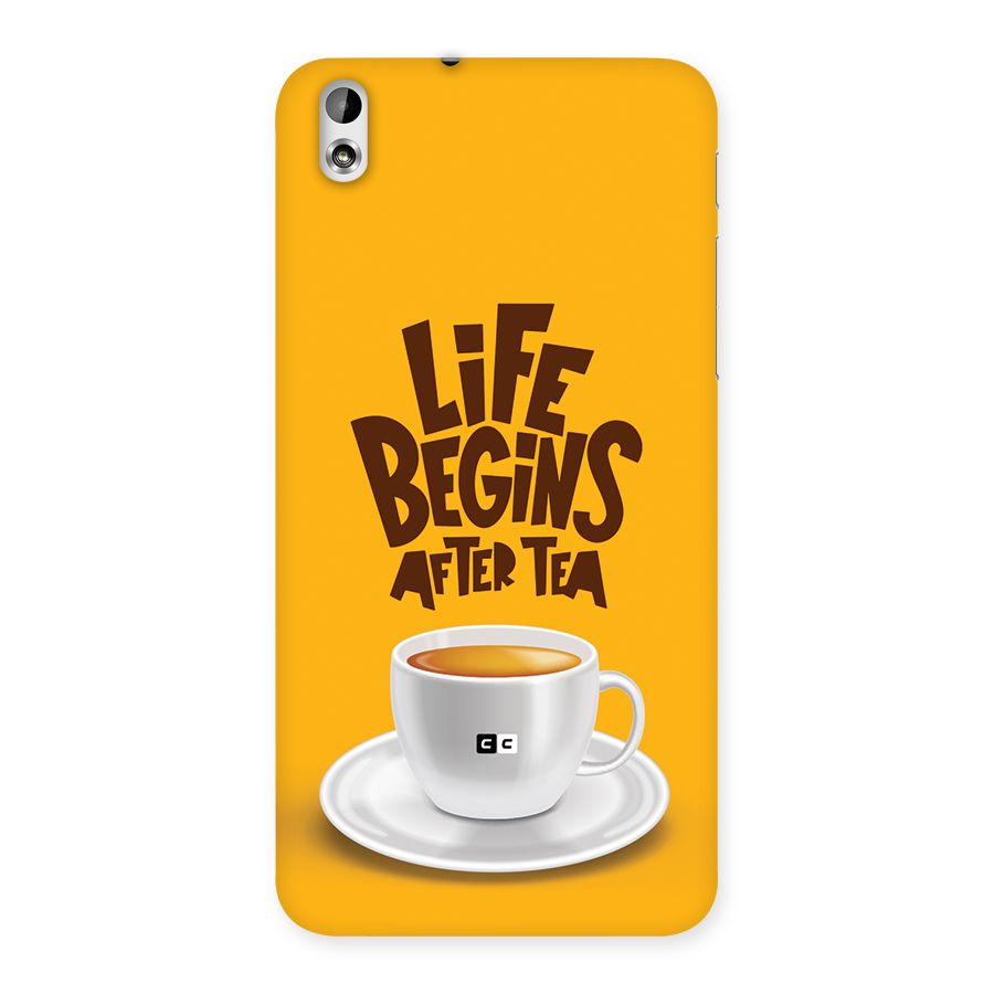 Begins After Tea Back Case for Desire 816g
