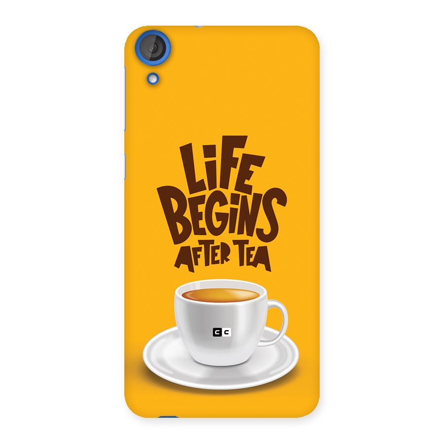 Begins After Tea Back Case for Desire 820
