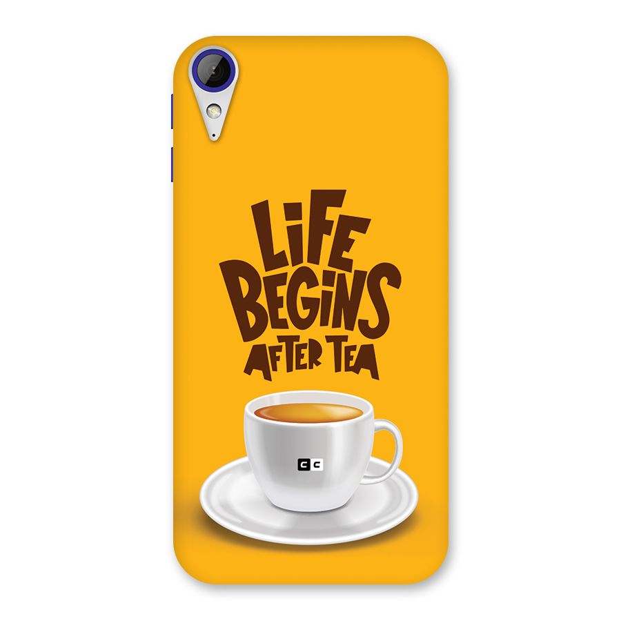 Begins After Tea Back Case for Desire 830