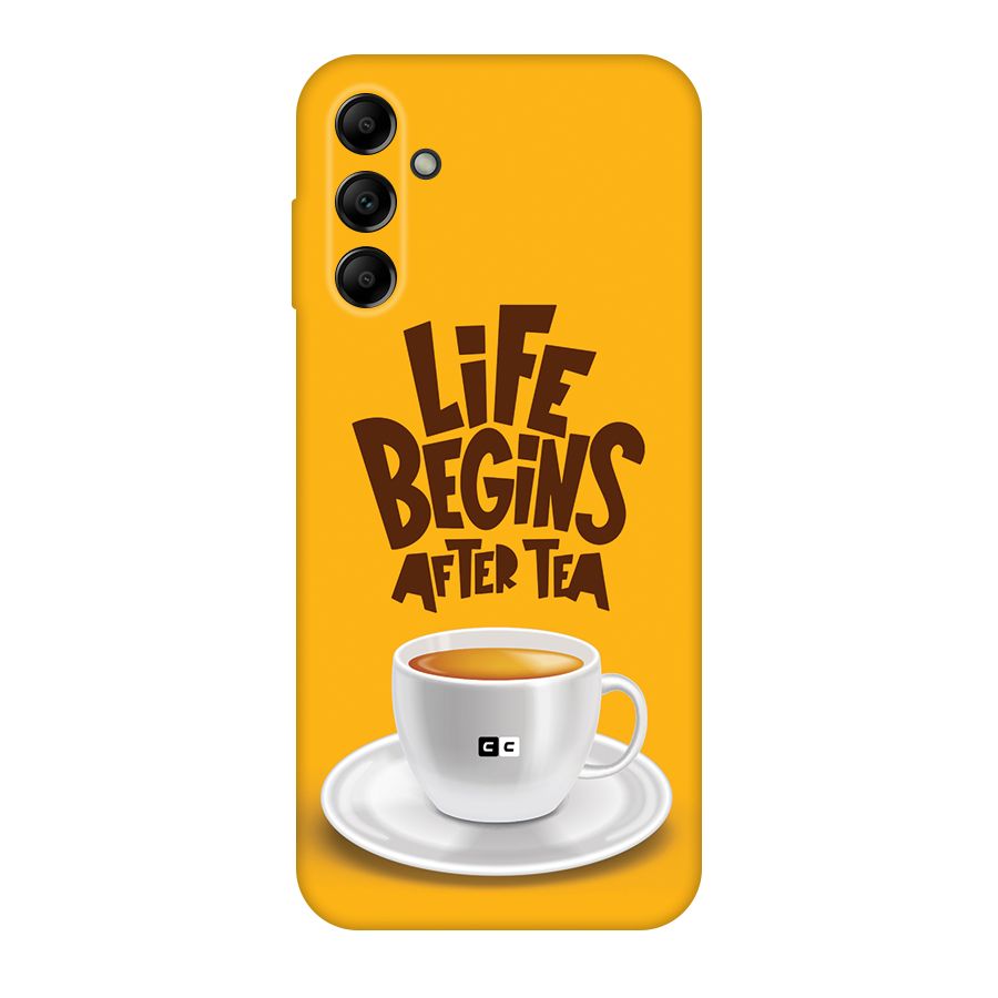 Begins After Tea Back Case for Galaxy A14 5G
