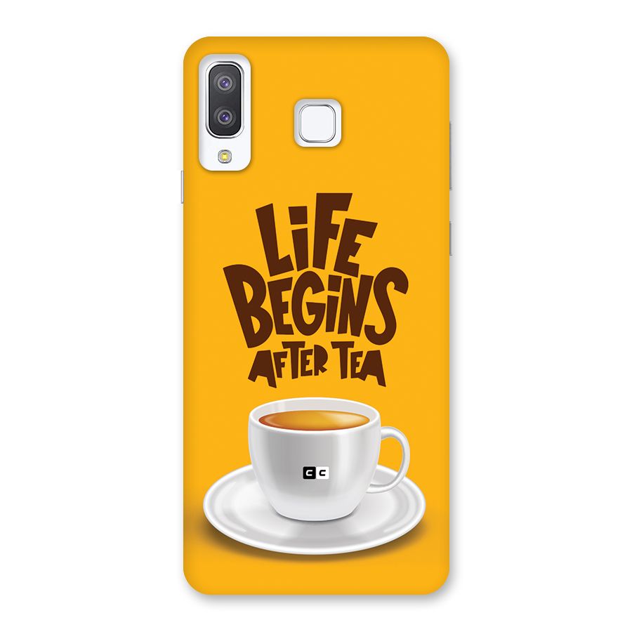 Begins After Tea Back Case for Galaxy A8 Star