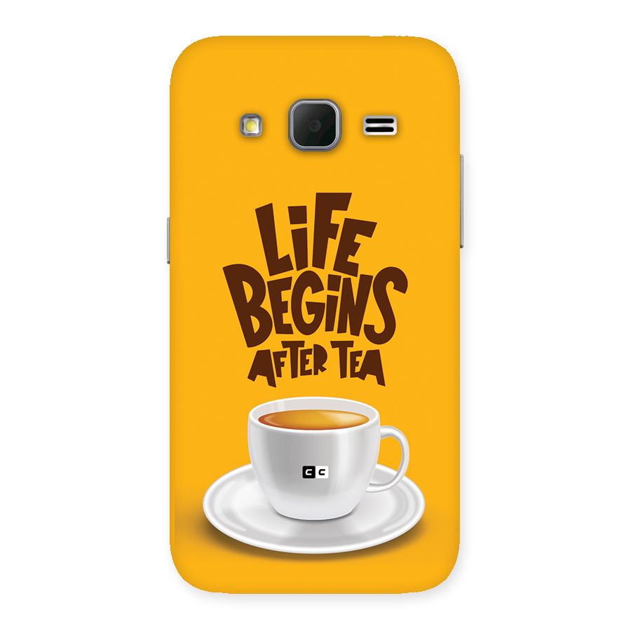 Begins After Tea Back Case for Galaxy Core Prime