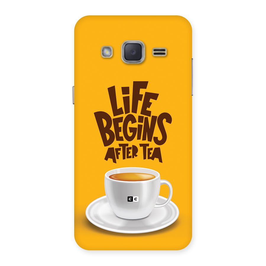 Begins After Tea Back Case for Galaxy J2