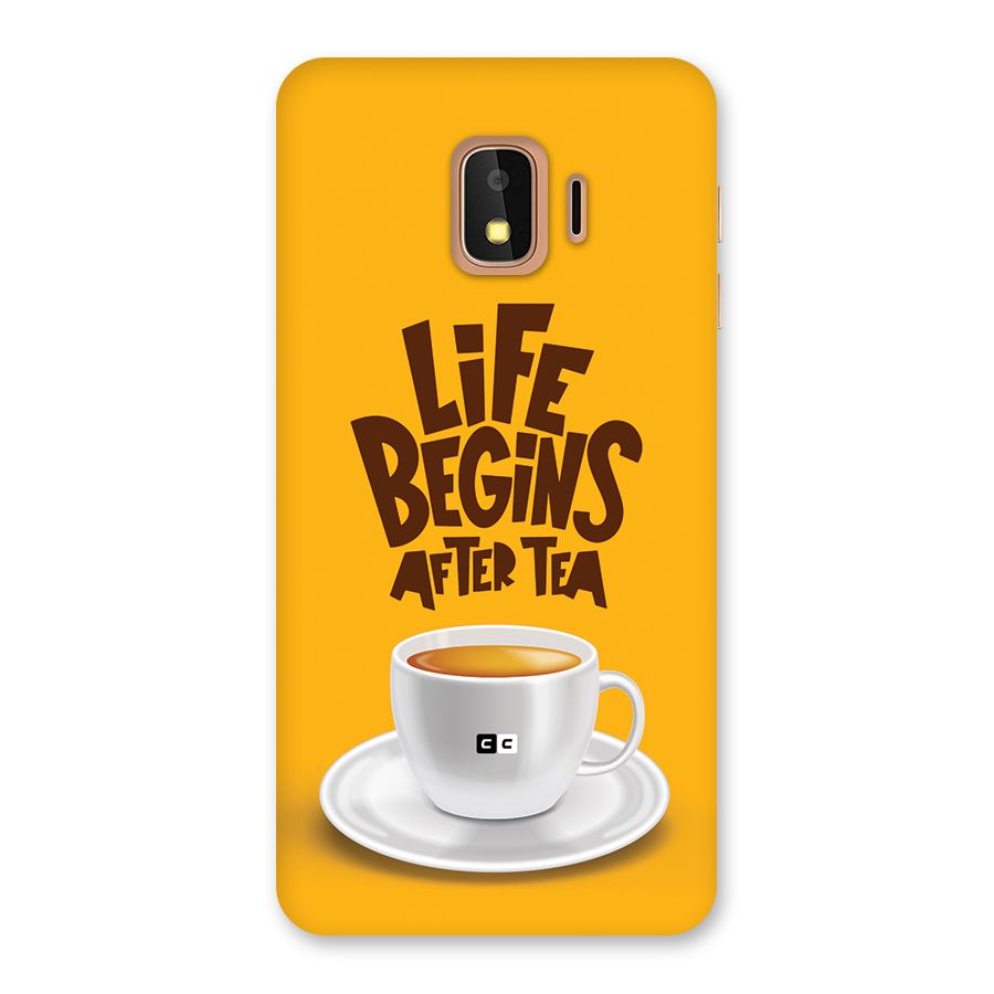 Begins After Tea Back Case for Galaxy J2 Core
