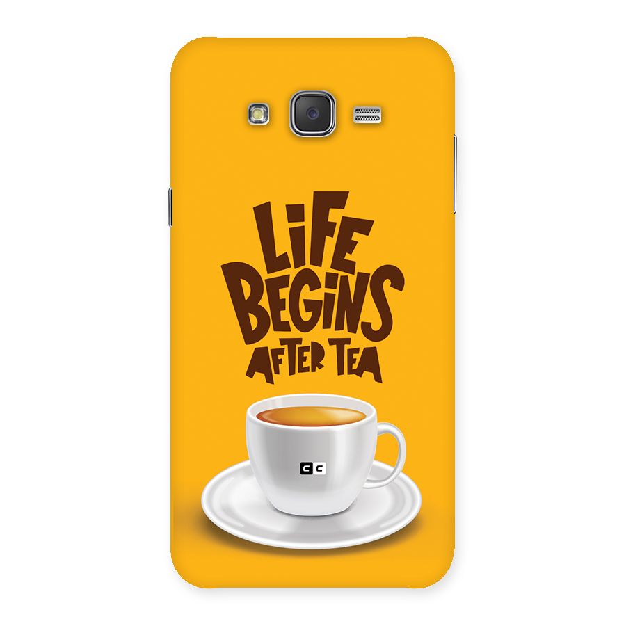 Begins After Tea Back Case for Galaxy J7