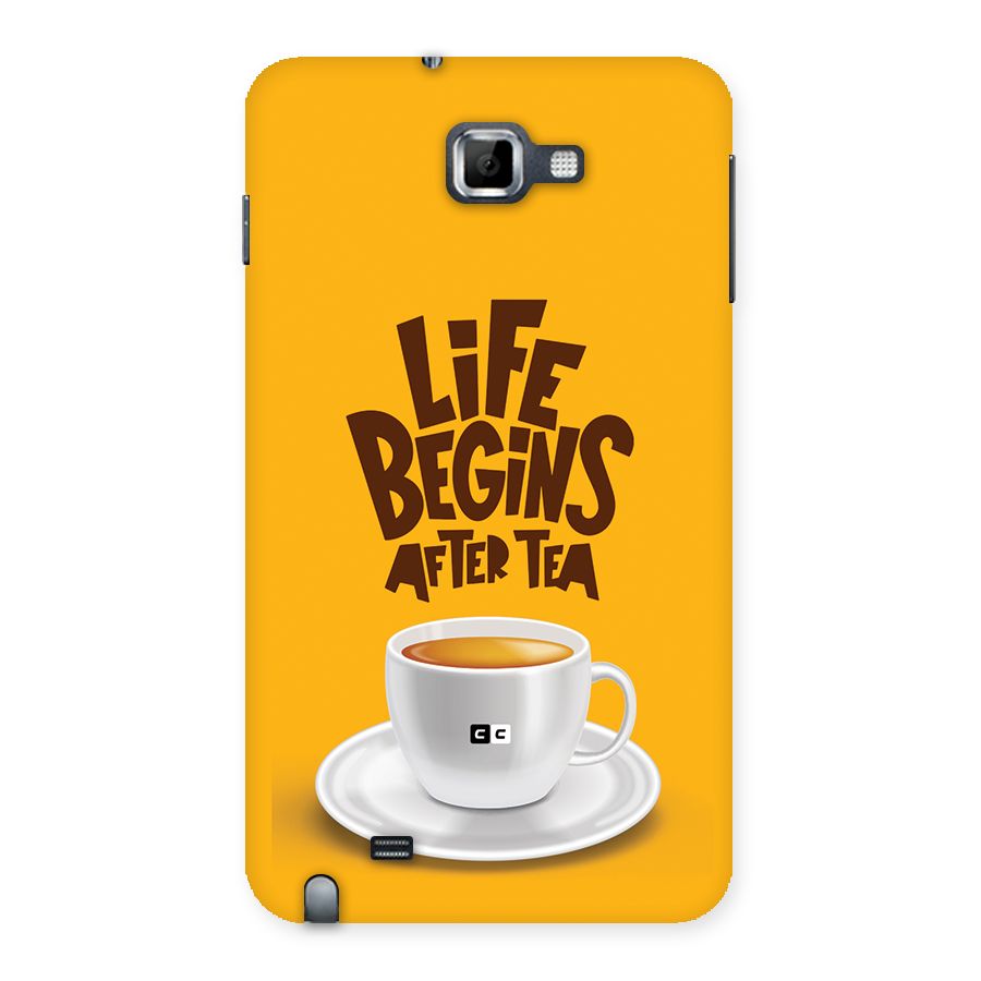 Begins After Tea Back Case for Galaxy Note
