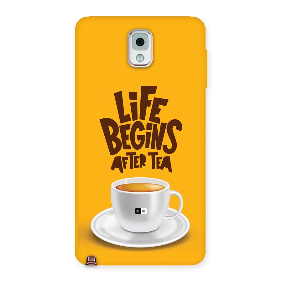 Begins After Tea Back Case for Galaxy Note 3