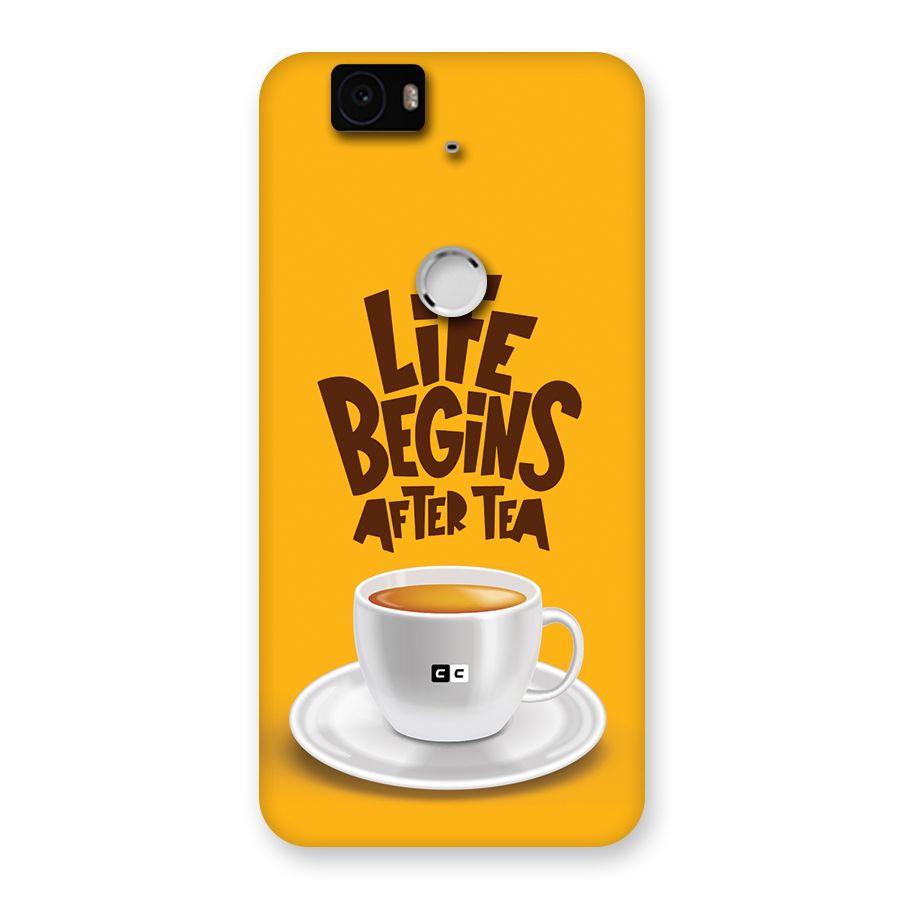 Begins After Tea Back Case for Google Nexus 6P