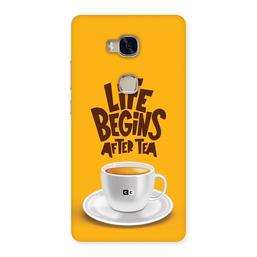 Begins After Tea Back Case for Honor 5X