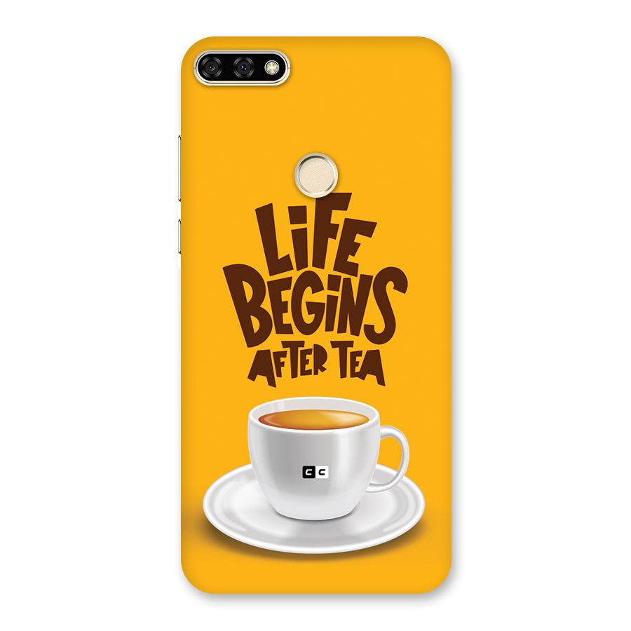 Begins After Tea Back Case for Honor 7A