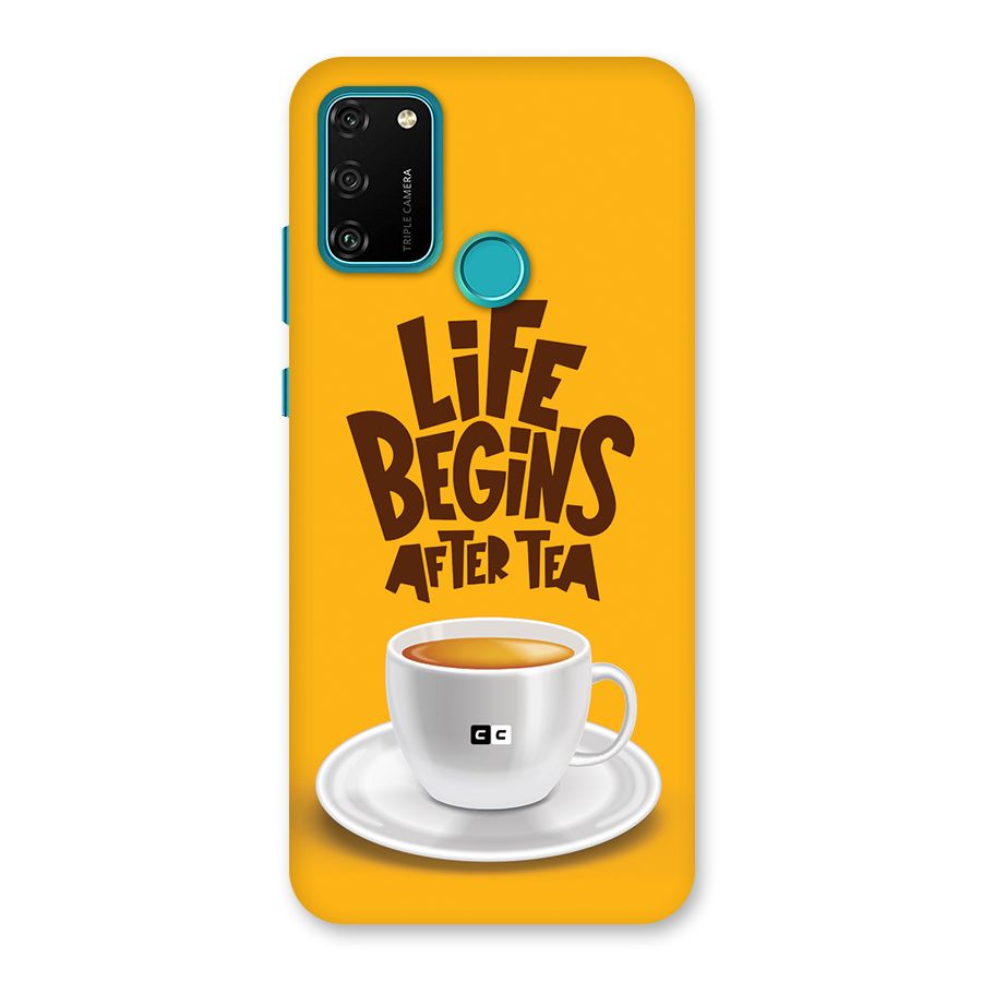 Begins After Tea Back Case for Honor 9A