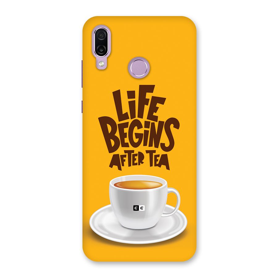 Begins After Tea Back Case for Honor Play