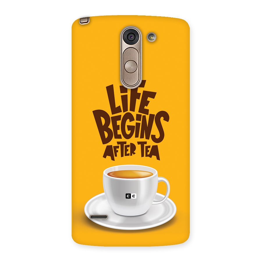 Begins After Tea Back Case for LG G3 Stylus